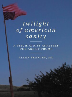 cover image of Twilight of American Sanity